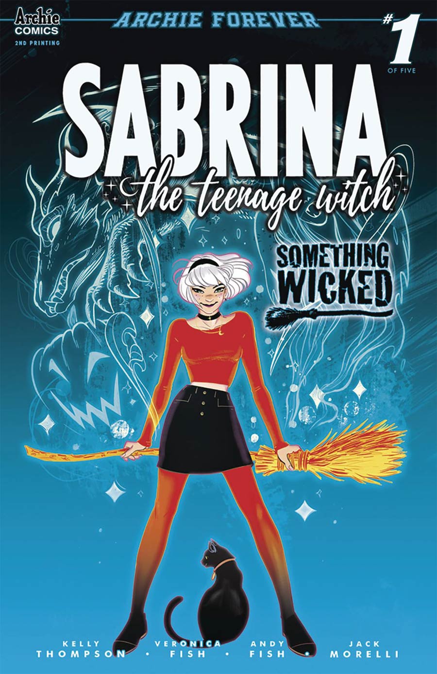 Sabrina The Teenage Witch Something Wicked #1 Cover F 2nd Ptg