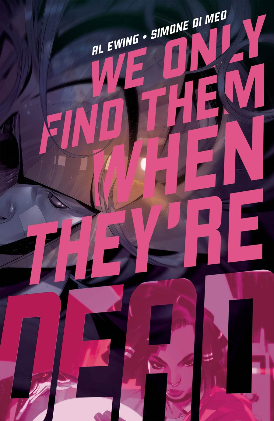 We Only Find Them When Theyre Dead #2 Cover A 1st Ptg Regular Simone Di Meo Cover