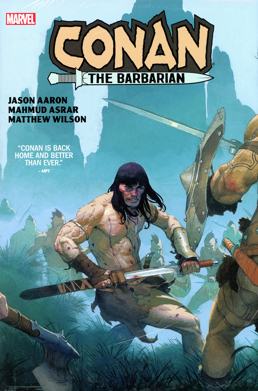 Conan The Barbarian By Jason Aaron & Mahmud Asrar HC
