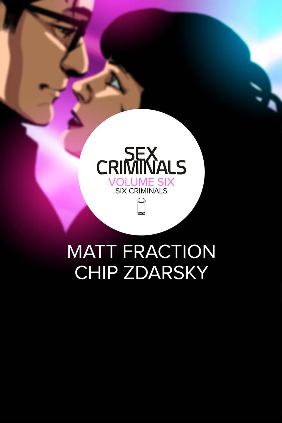 Sex Criminals Vol 6 Six Criminals TP