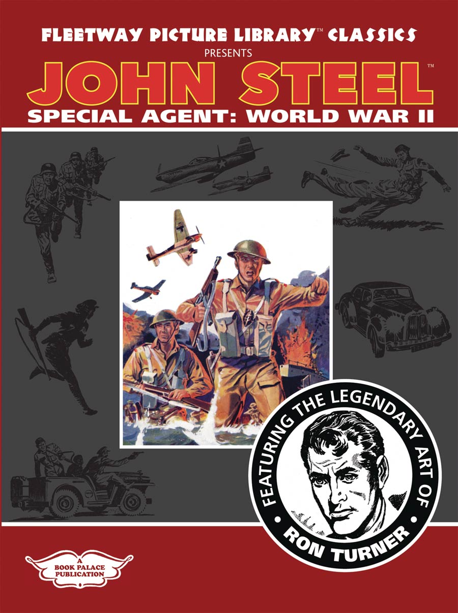 Fleetway Picture Library Classics Presents John Steel Special Agent World War II TP