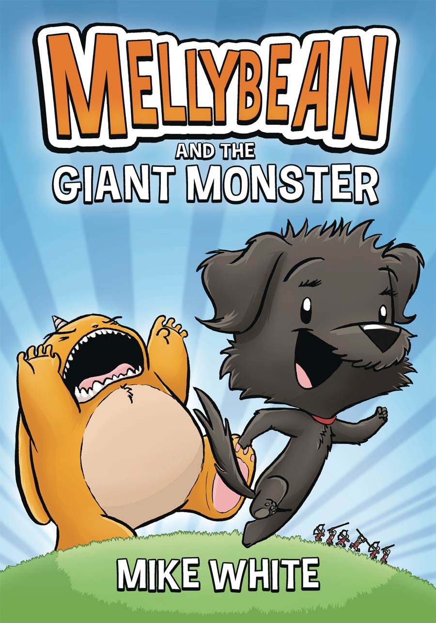 Mellybean And The Giant Ghost Monster HC