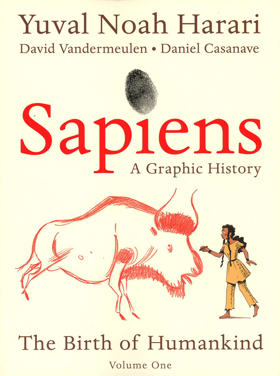 Sapiens A Graphic History Vol 1 Birth Of Humankind TP