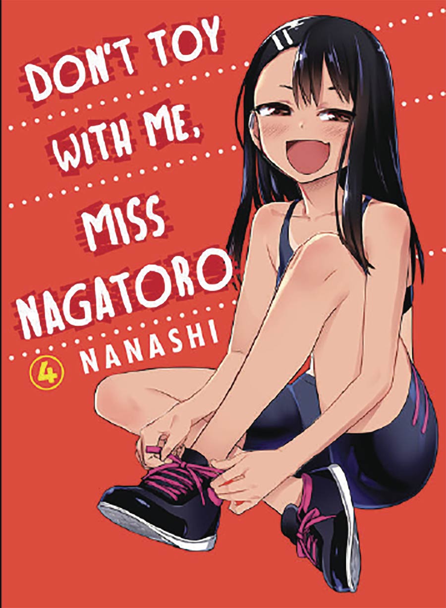 Dont Toy With Me Miss Nagatoro Vol 4 GN