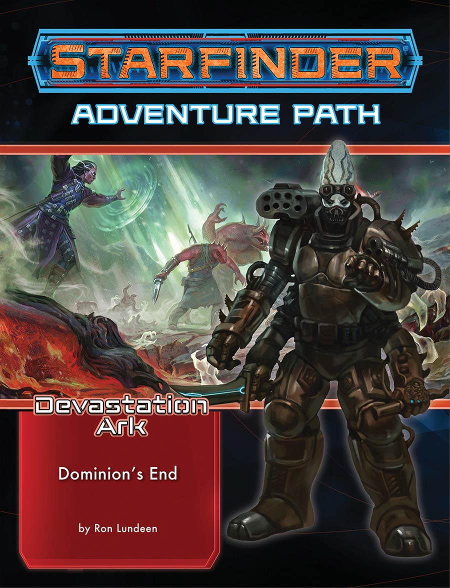 Starfinder Adventure Path Devastation Ark Part 3 Dominions End TP