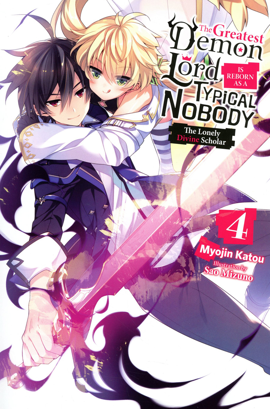 Greatest Demon Lord Is Reborn As A Typical Nobody Light Novel Vol 4 The Lonely Divine Scholar TP