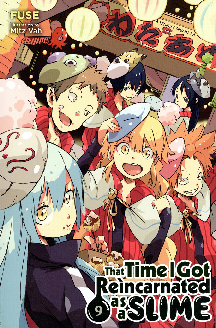 That Time I Got Reincarnated As A Slime Light Novel Vol 9