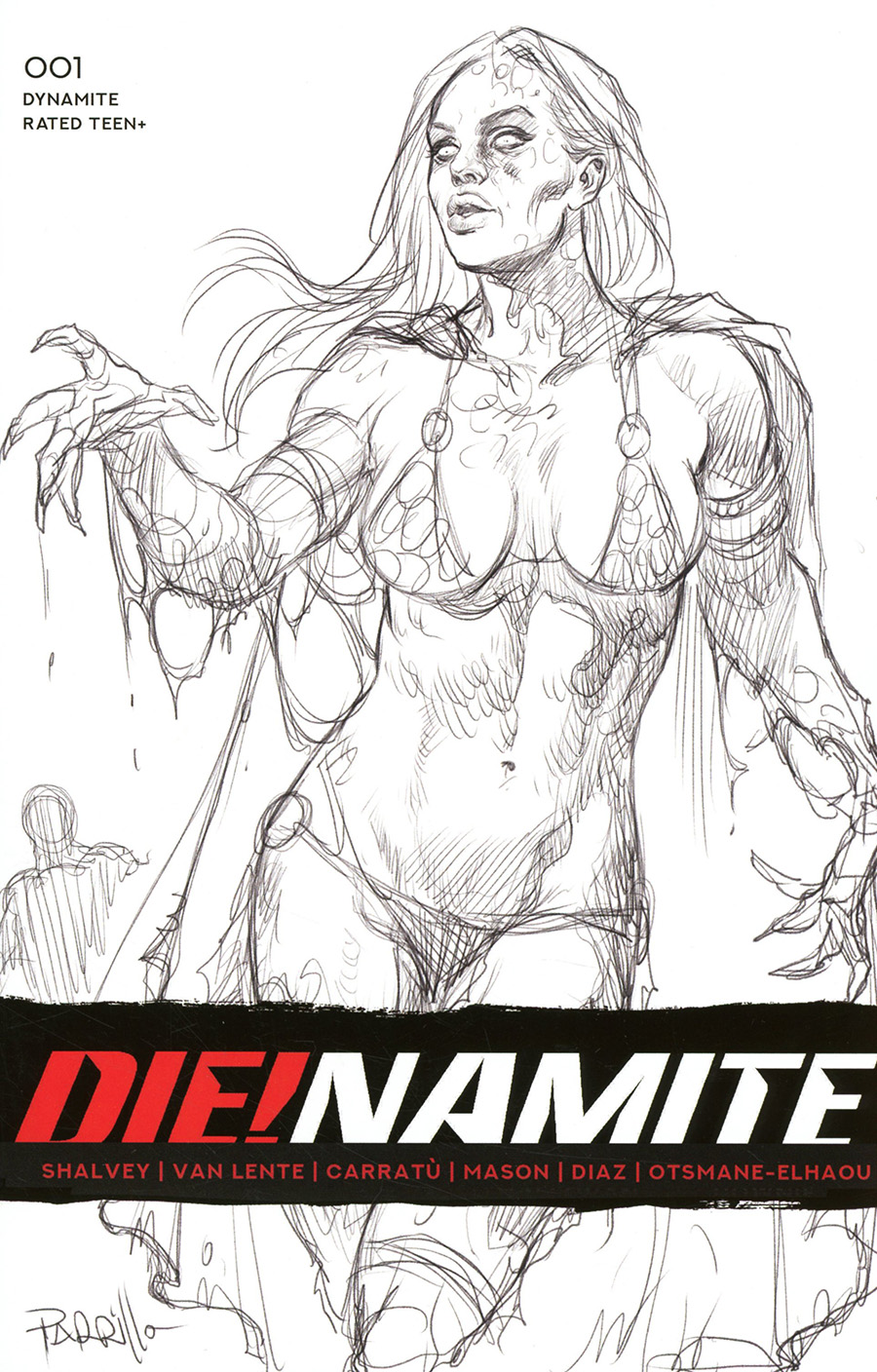 DieNamite #1 Cover R Incentive Lucio Parrillo Black & White Cover