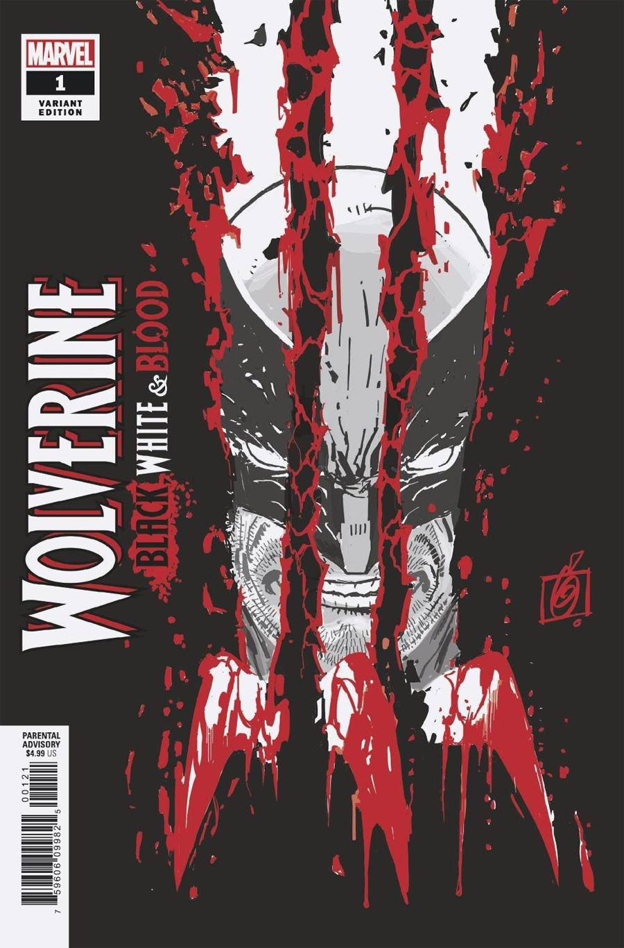 Wolverine Black White & Blood #1 Cover B Variant Ron Garney Cover