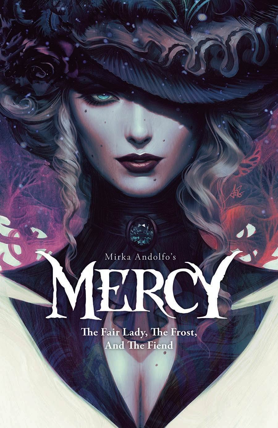 Mirka Andolfos Mercy The Fair Lady The Frost And The Fiend TP