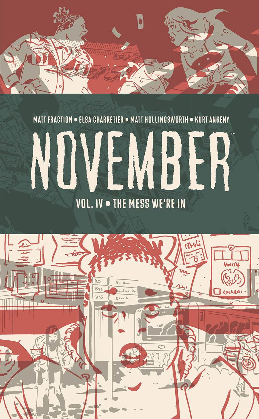 November Vol 4 The Mess Were In HC