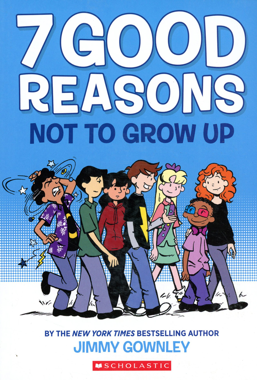 7 Good Reasons Not To Grow Up TP