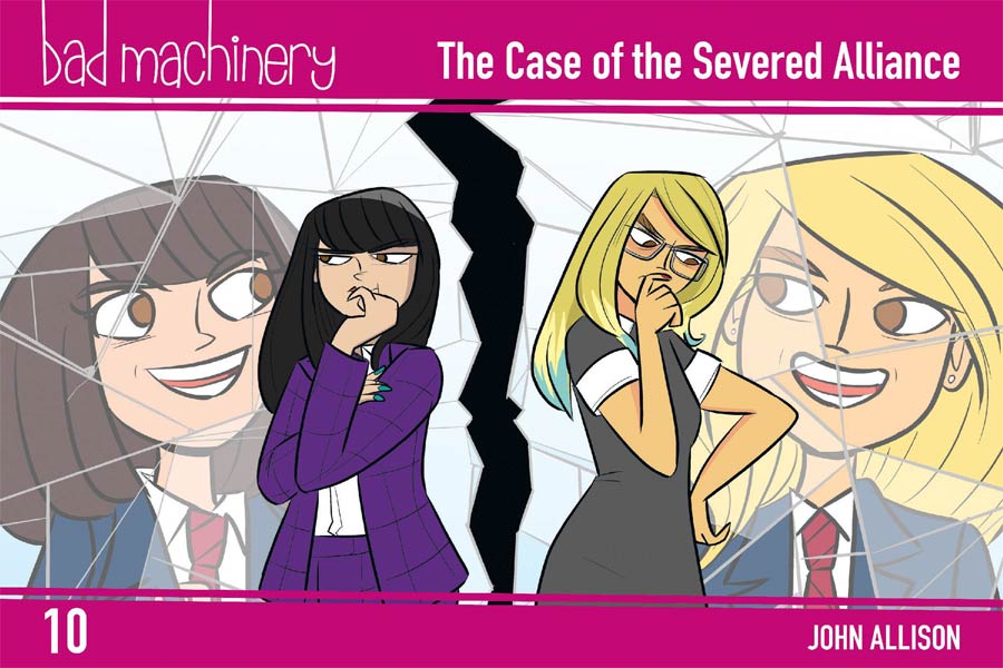 Bad Machinery Vol 10 Case Of The Severed Alliance GN Pocket Edition