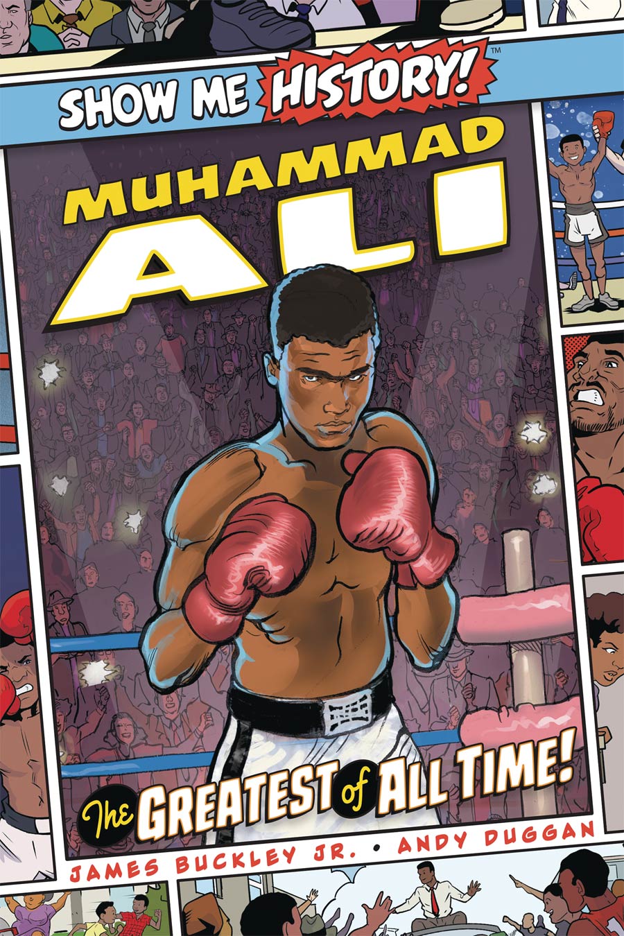 Show Me History Muhammad Ali Greatest Of All Time GN