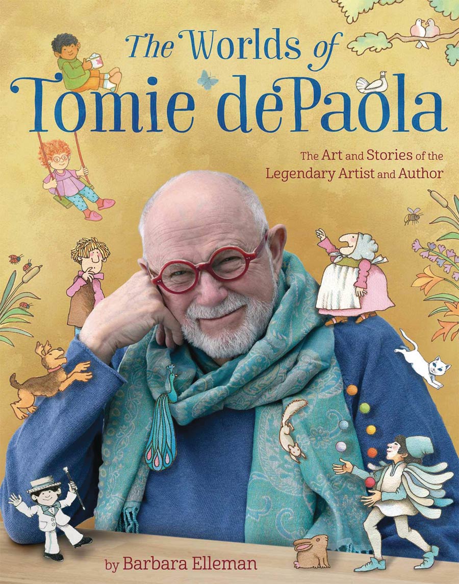 Worlds Of Tomie DePaola Art And Stories Of The Legendary Artist And Author HC
