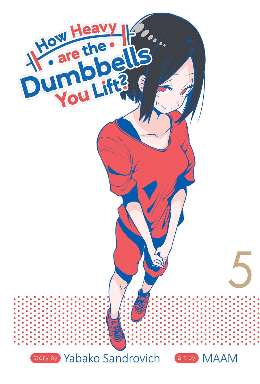 How Heavy Are The Dumbbells You Lift Vol 5 GN