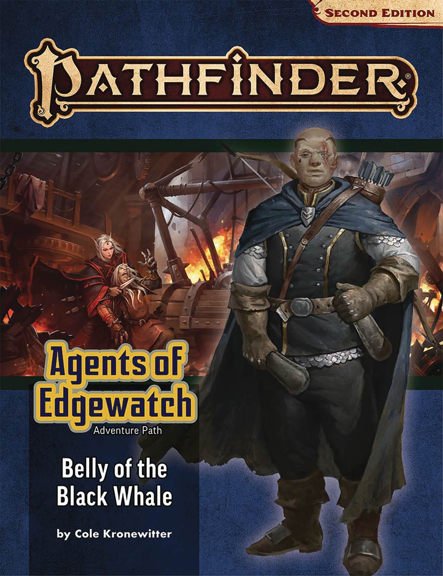 Pathfinder Adventure Path Agents Of Edgewatch Part 5 Belly Of The Black Whale TP (P2)