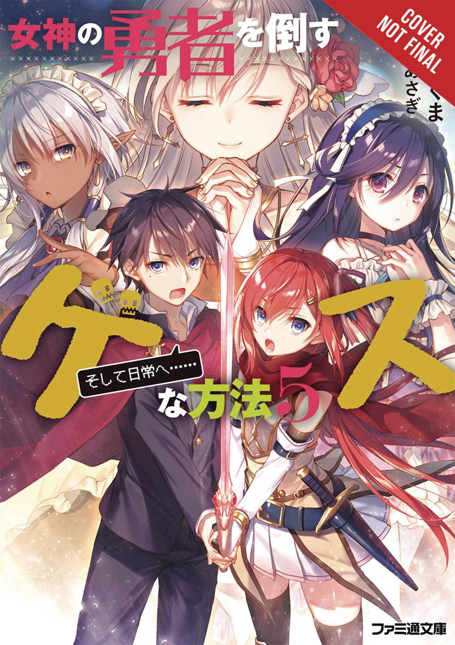 Dirty Way To Destroy The Goddess Heroes Light Novel Vol 5 TP