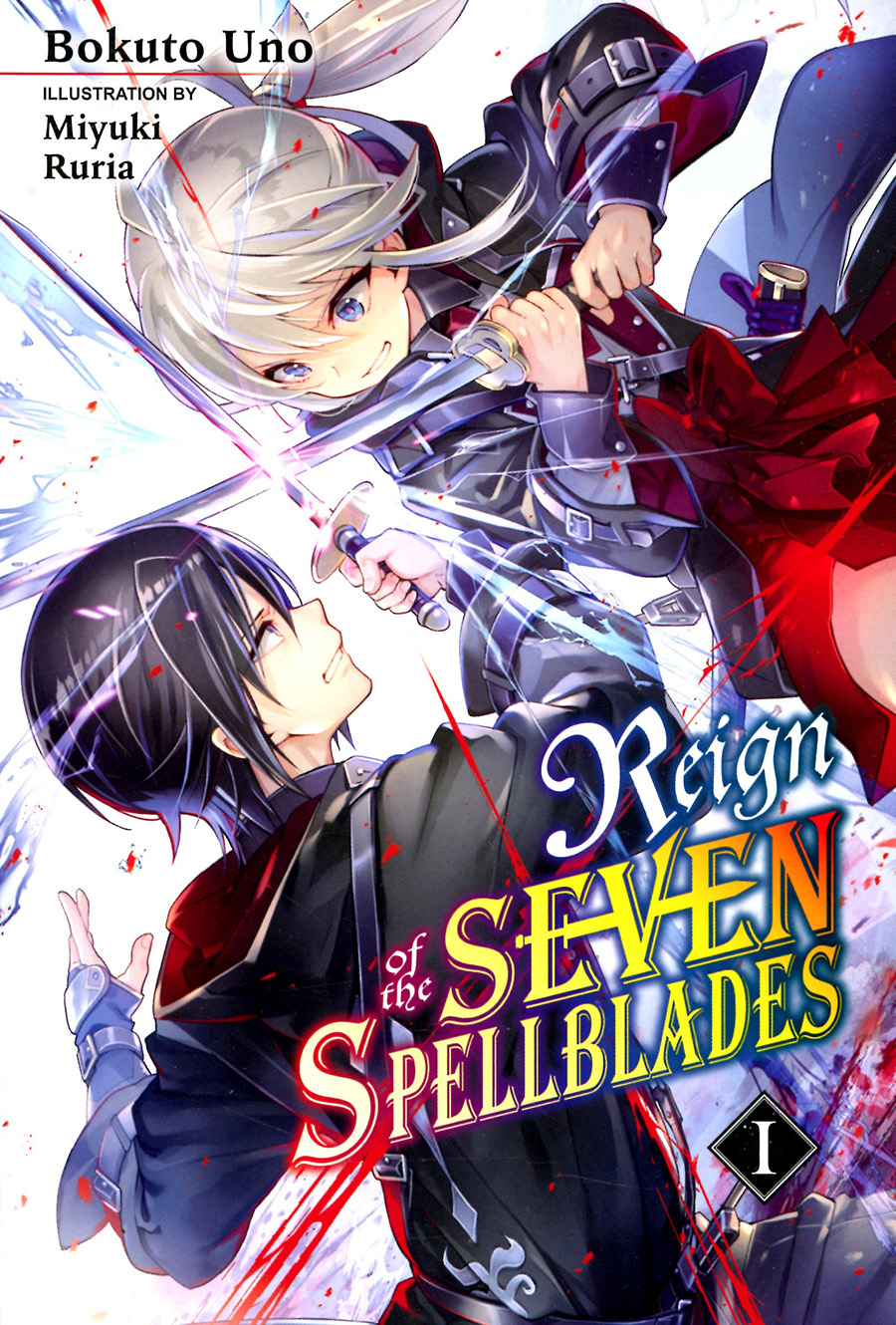 Reign Of The Seven Spellblades Light Novel Vol 1 SC