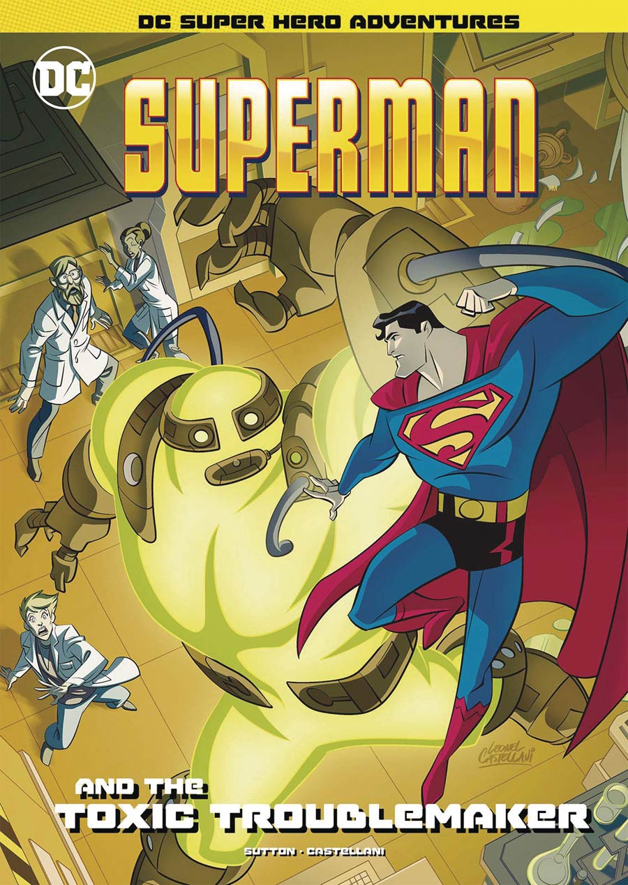 Superman And The Toxic Troublemaker TP