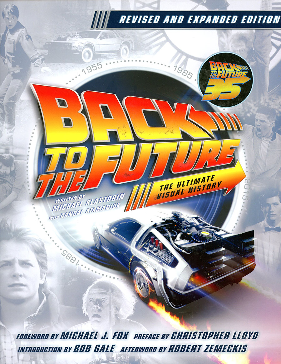 Back To The Future Ultimate Visual History HC Revised & Expanded Edition
