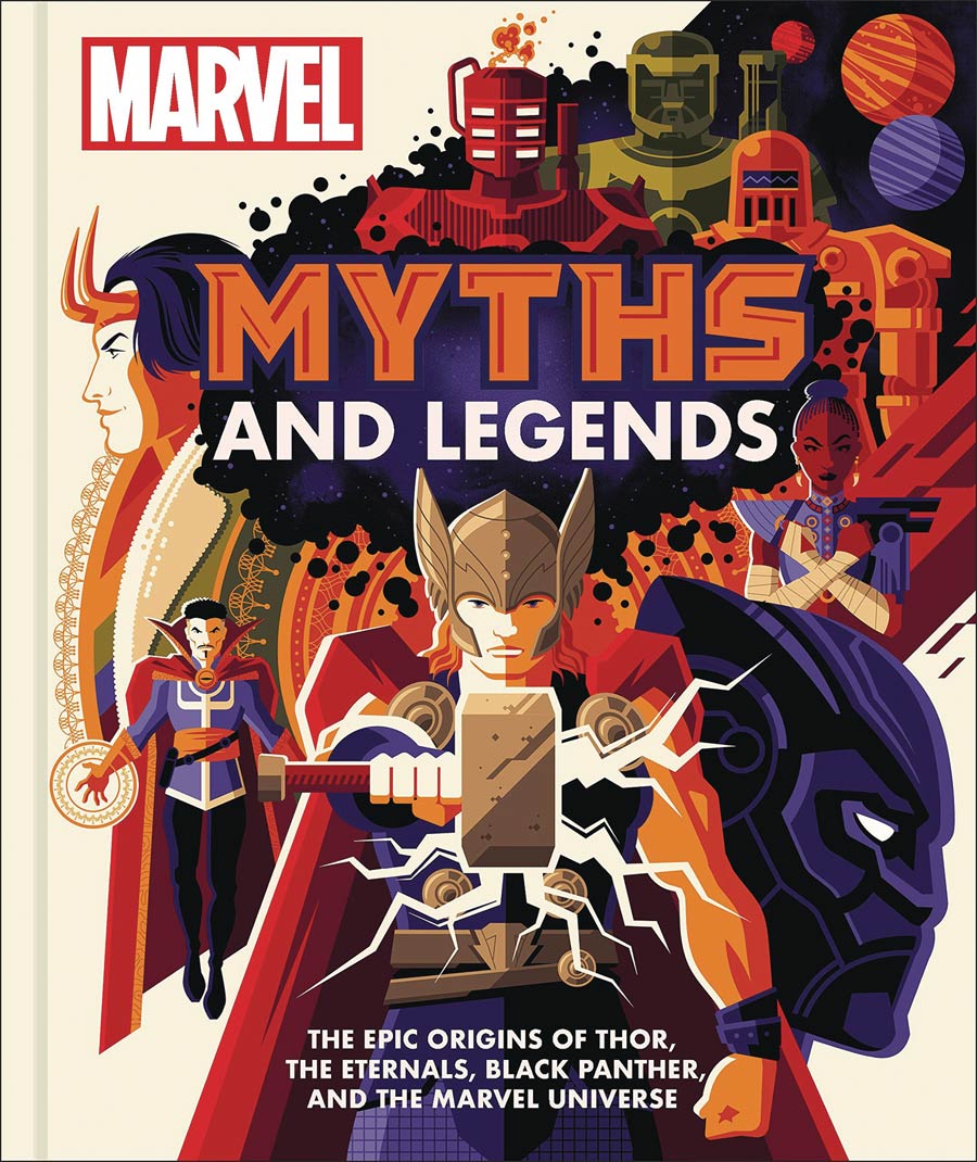 Marvel Myths & Legends Epic Origins Of Thor The Eternals Black Panther And The Marvel Universe HC