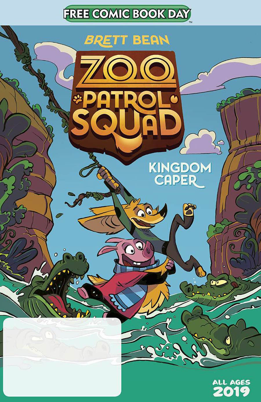 Zoo Patrol Squad Kingdom Caper FCBD 2020
