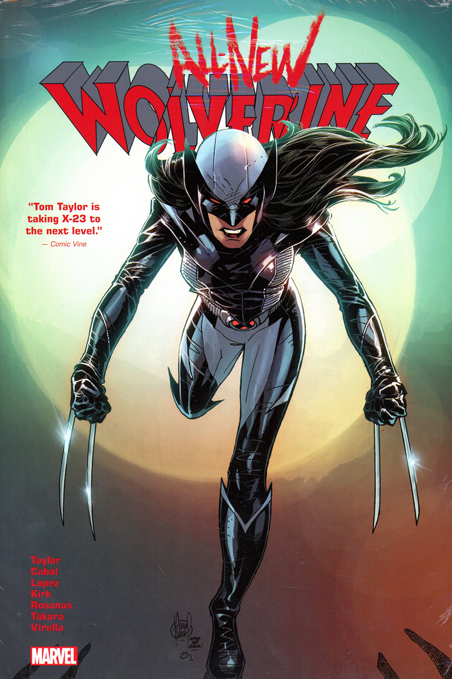 All-New Wolverine By Tom Taylor Omnibus HC Direct Market Adam Kubert Variant Cover