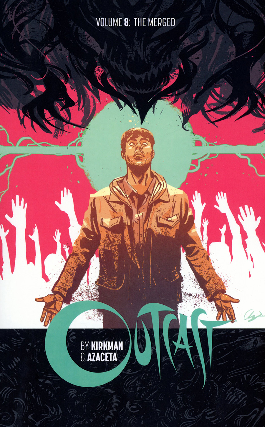 Outcast By Kirkman & Azaceta Vol 8 The Merged TP