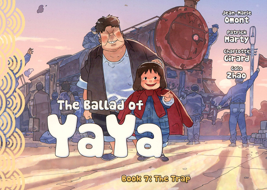 Ballad Of Yaya Vol 7 The Trap GN