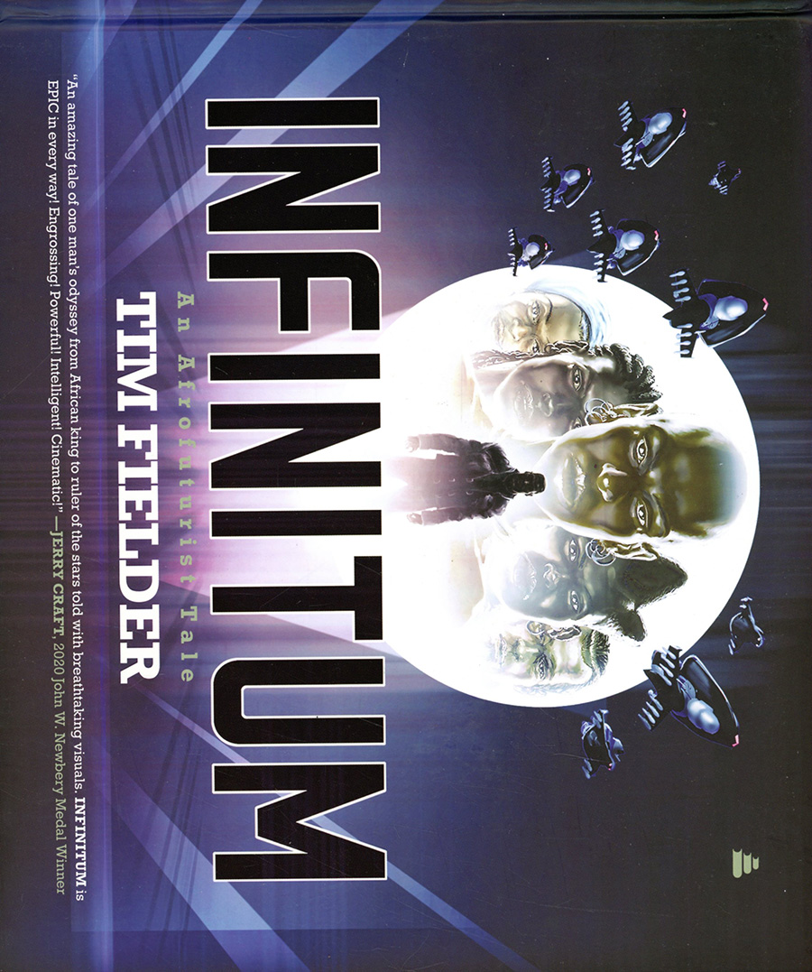 Infinitum An Afrofuturist Tale HC