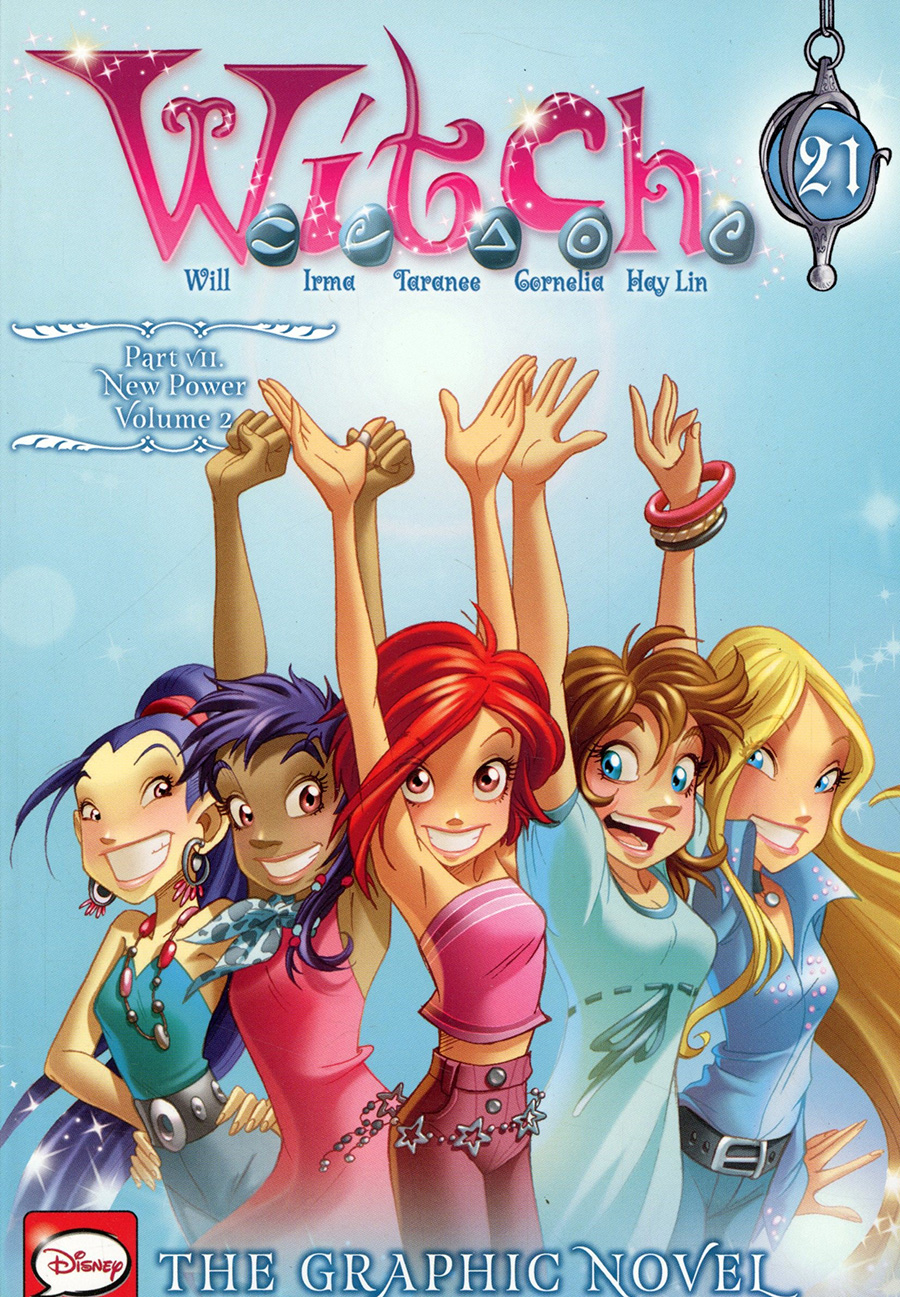 W.I.T.C.H. The Graphic Novel Part VII New Power Vol 2 GN