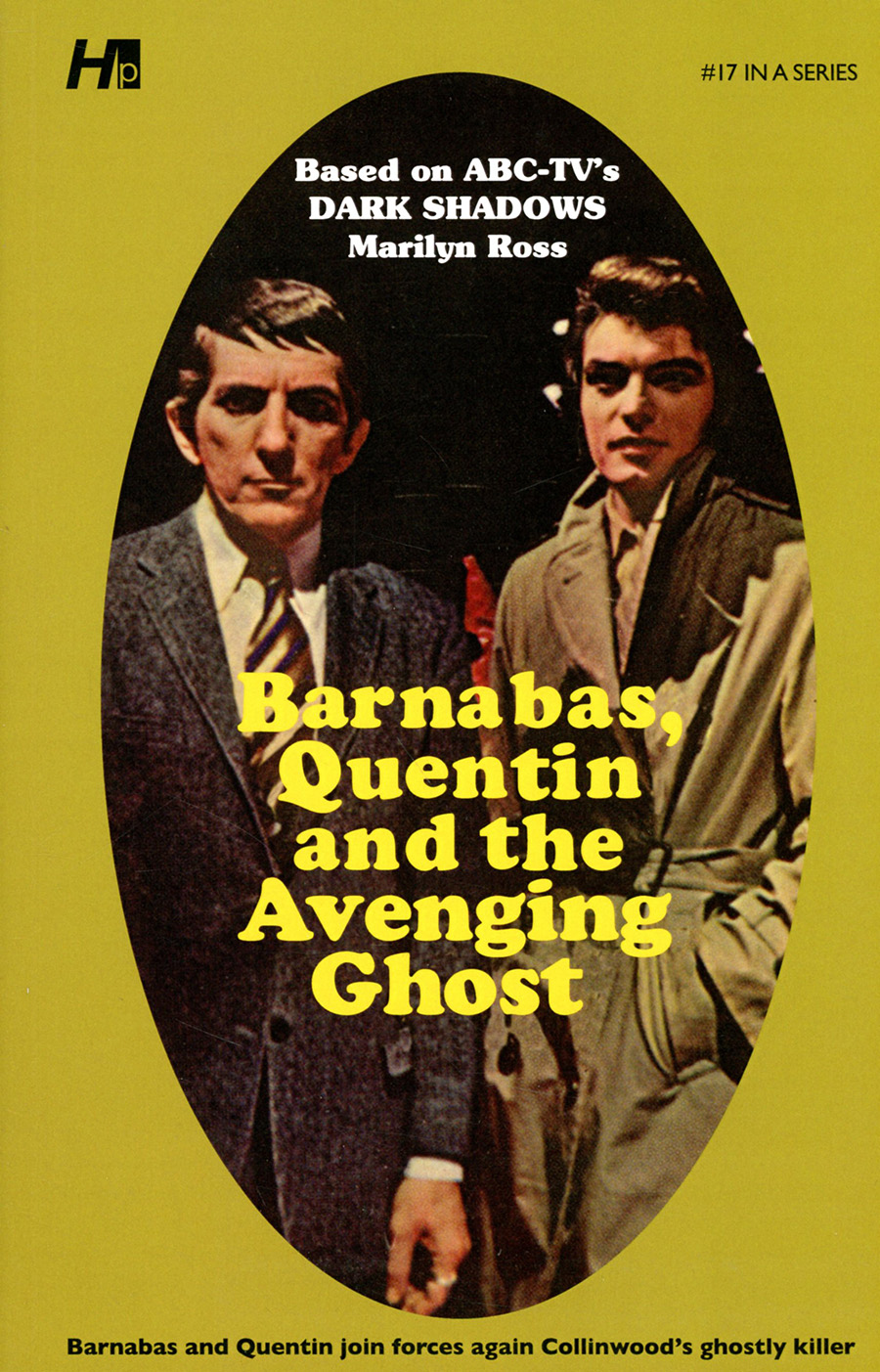 Dark Shadows Paperback Library Novel Vol 17 Barnabas Quentin And The Avenging Ghost TP