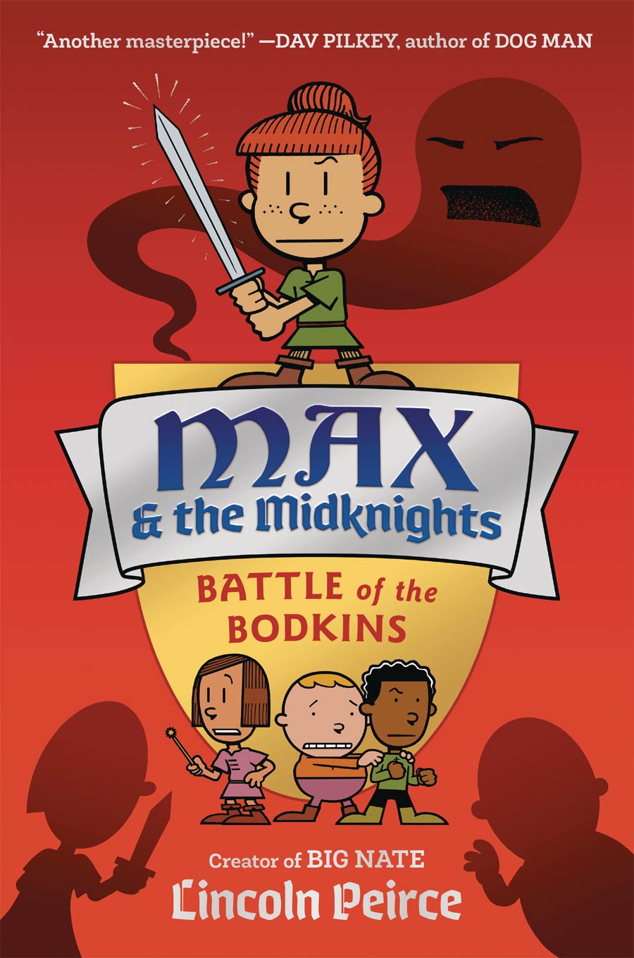 Max And The Midknights Illustrated Novel Book 2 Battle Of The Bodkins HC