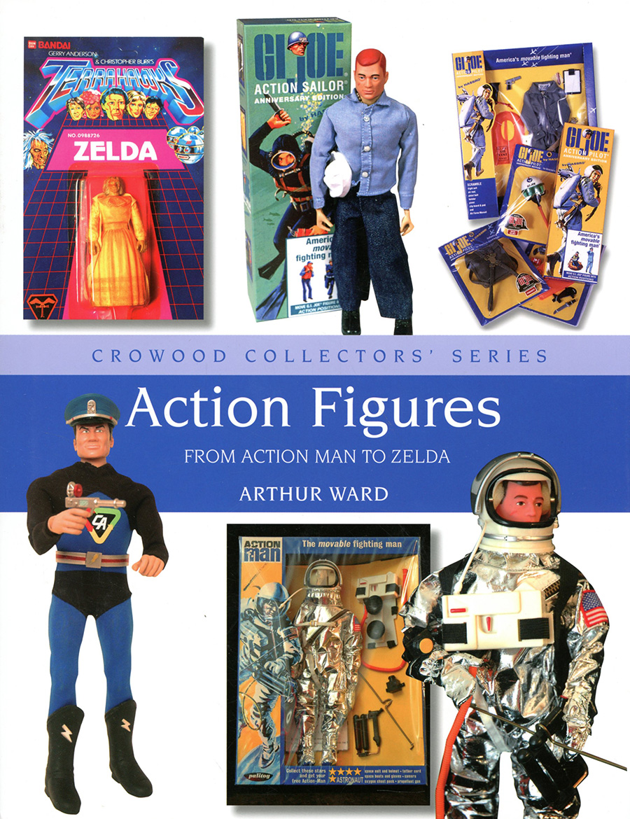 Action Figures From Action Man To Zelda HC