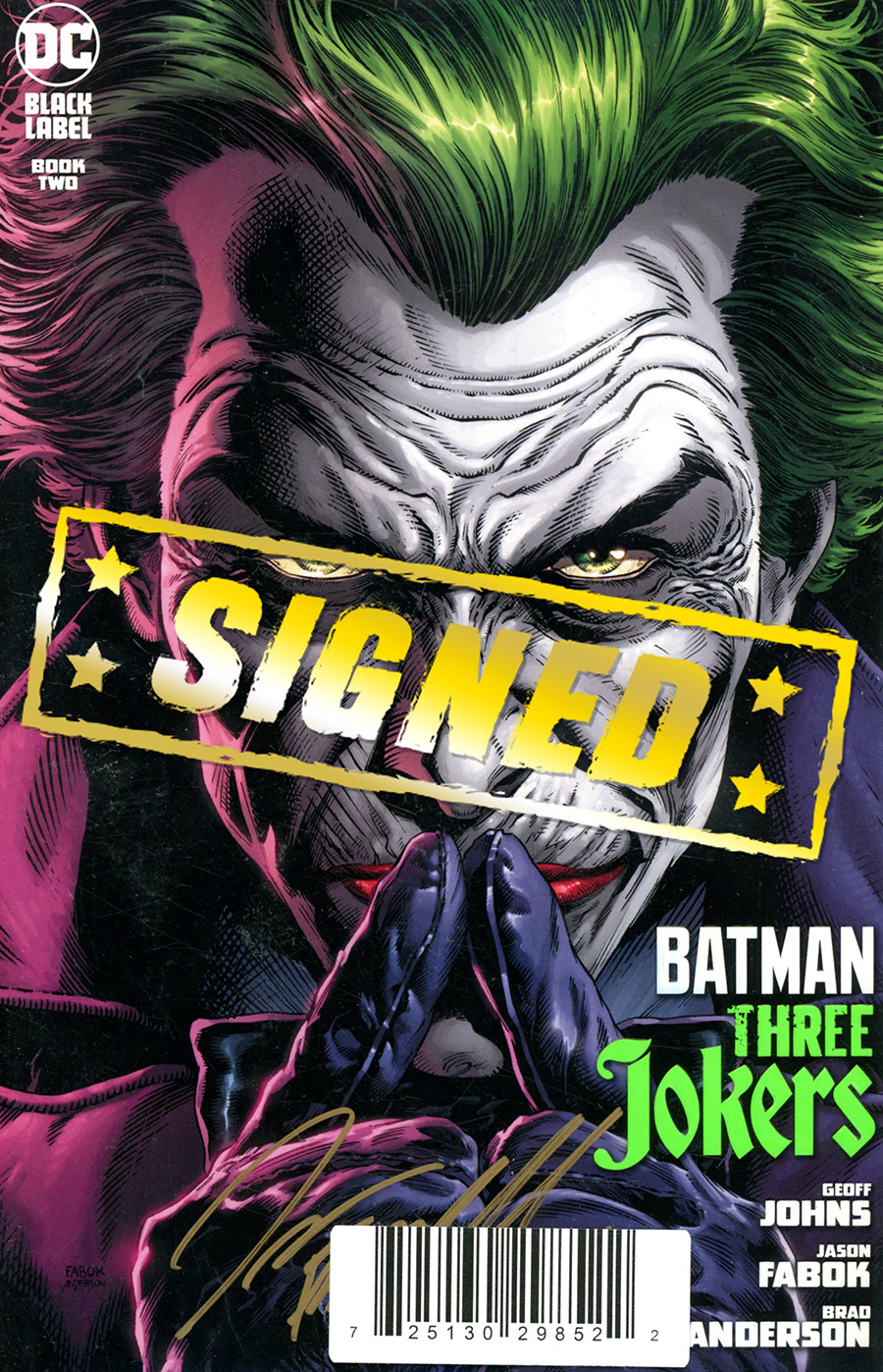 Batman Three Jokers #2 Cover F DF Signed By Jason Fabok