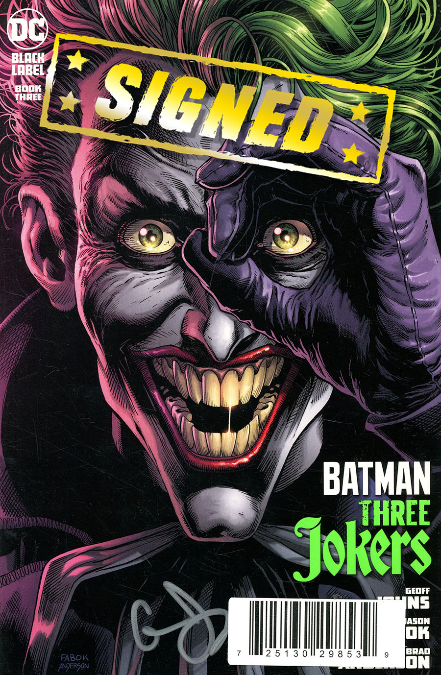 Batman Three Jokers #3 Cover E DF Signed By Geoff Johns