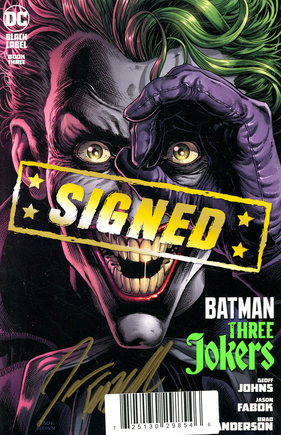 Batman Three Jokers #3 Cover F DF Signed By Jason Fabok
