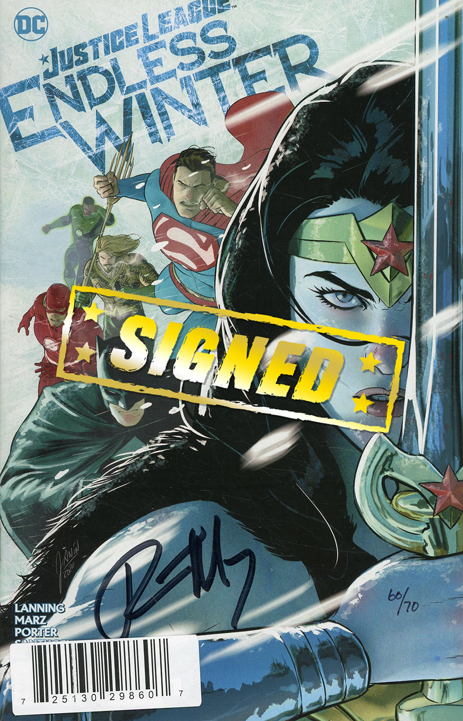 Justice League Endless Winter #1 Cover C DF Signed By Ron Marz (Endless Winter Part 1)