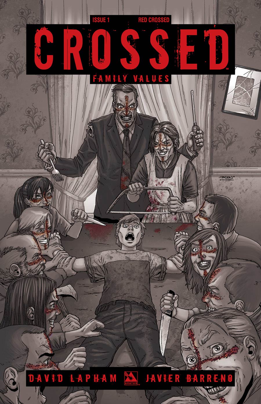 Crossed Family Values #1 Red Crossed Cover Sale Edition
