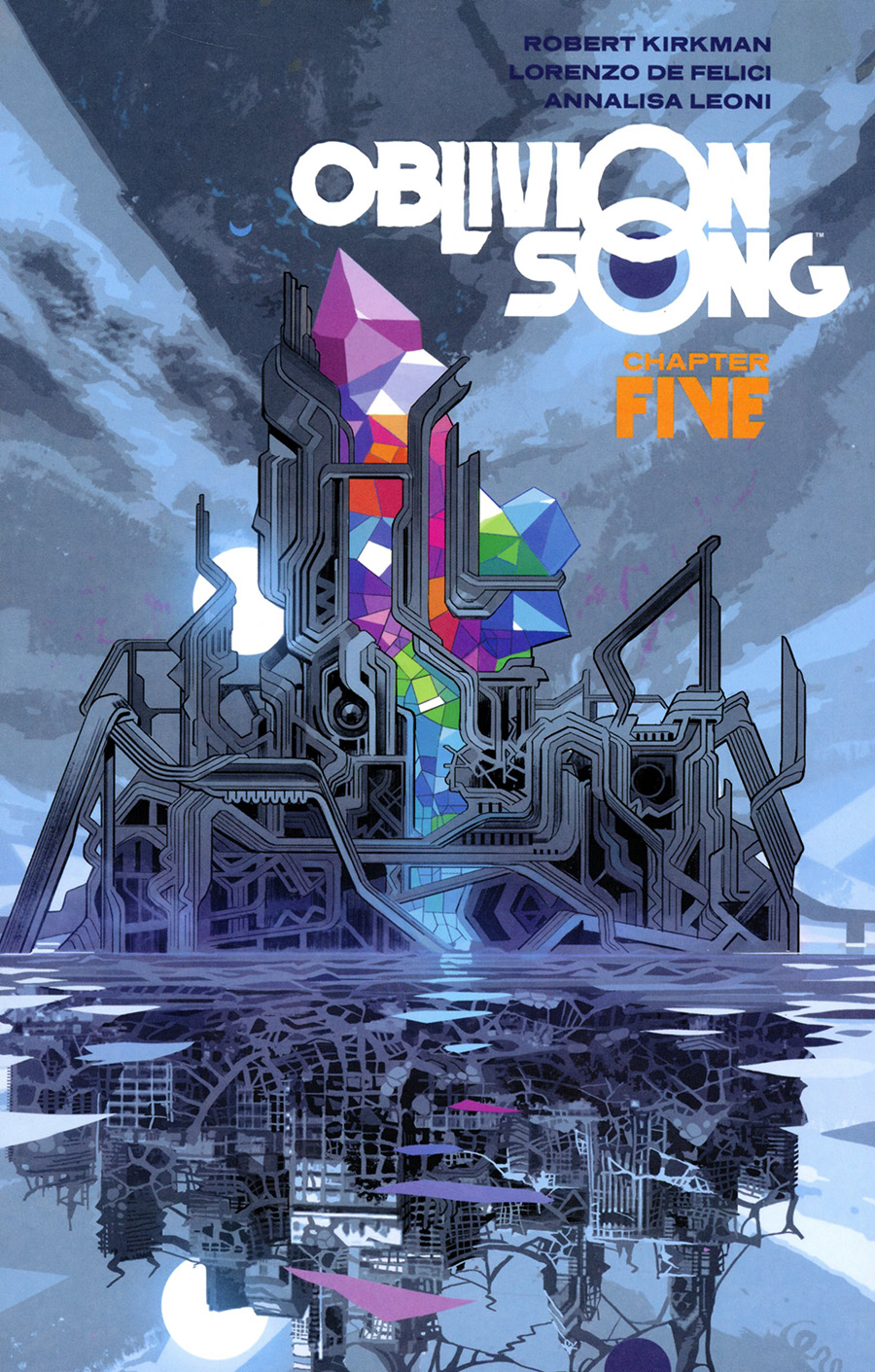 Oblivion Song By Kirkman & De Felici Vol 5 TP