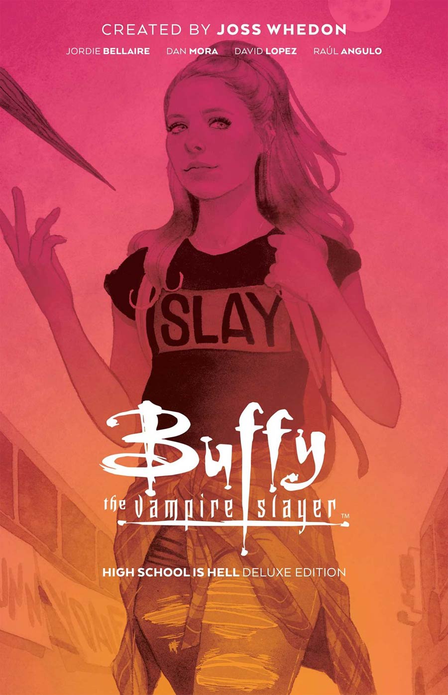 Buffy The Vampire Slayer High School Is Hell Deluxe Edition HC