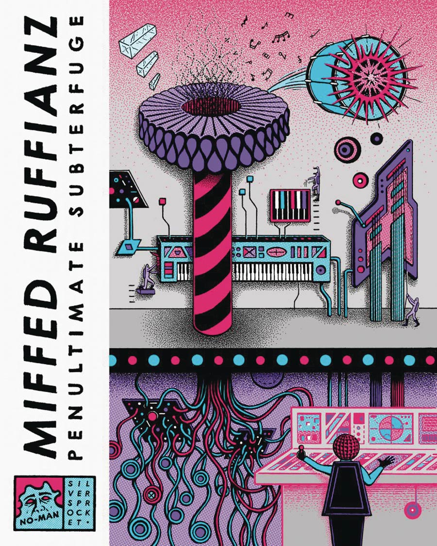 Miffed Ruffianz Penultimate Subterfuge One Shot