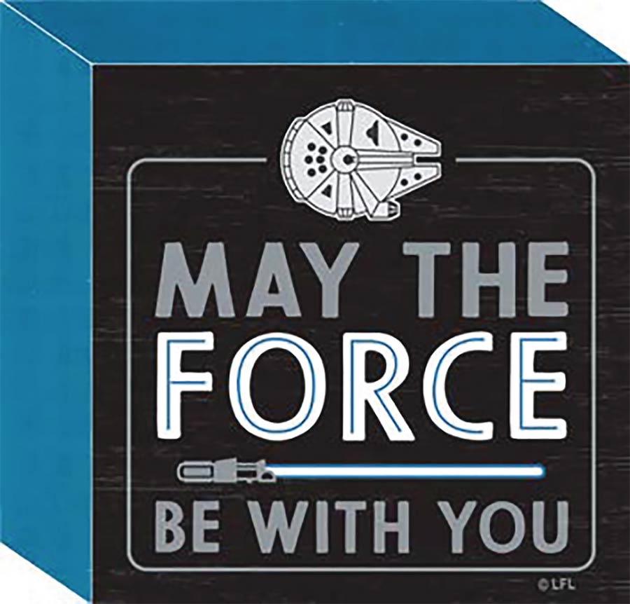 Star Wars May The Force Be With You Chunky Wood Sign