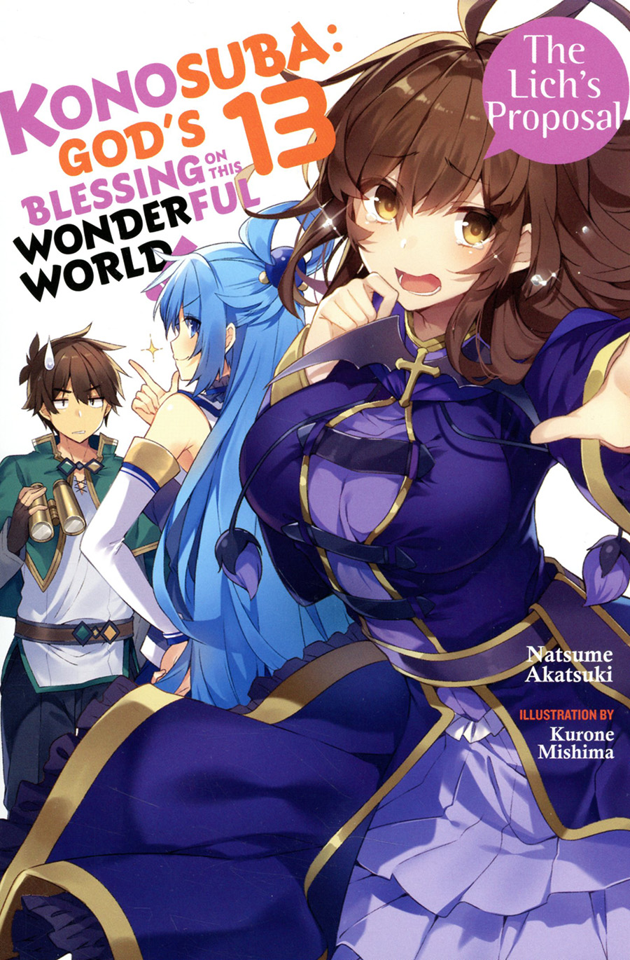 Konosuba Gods Blessing On This Wonderful World Light Novel Vol 13 The Lichs Proposal
