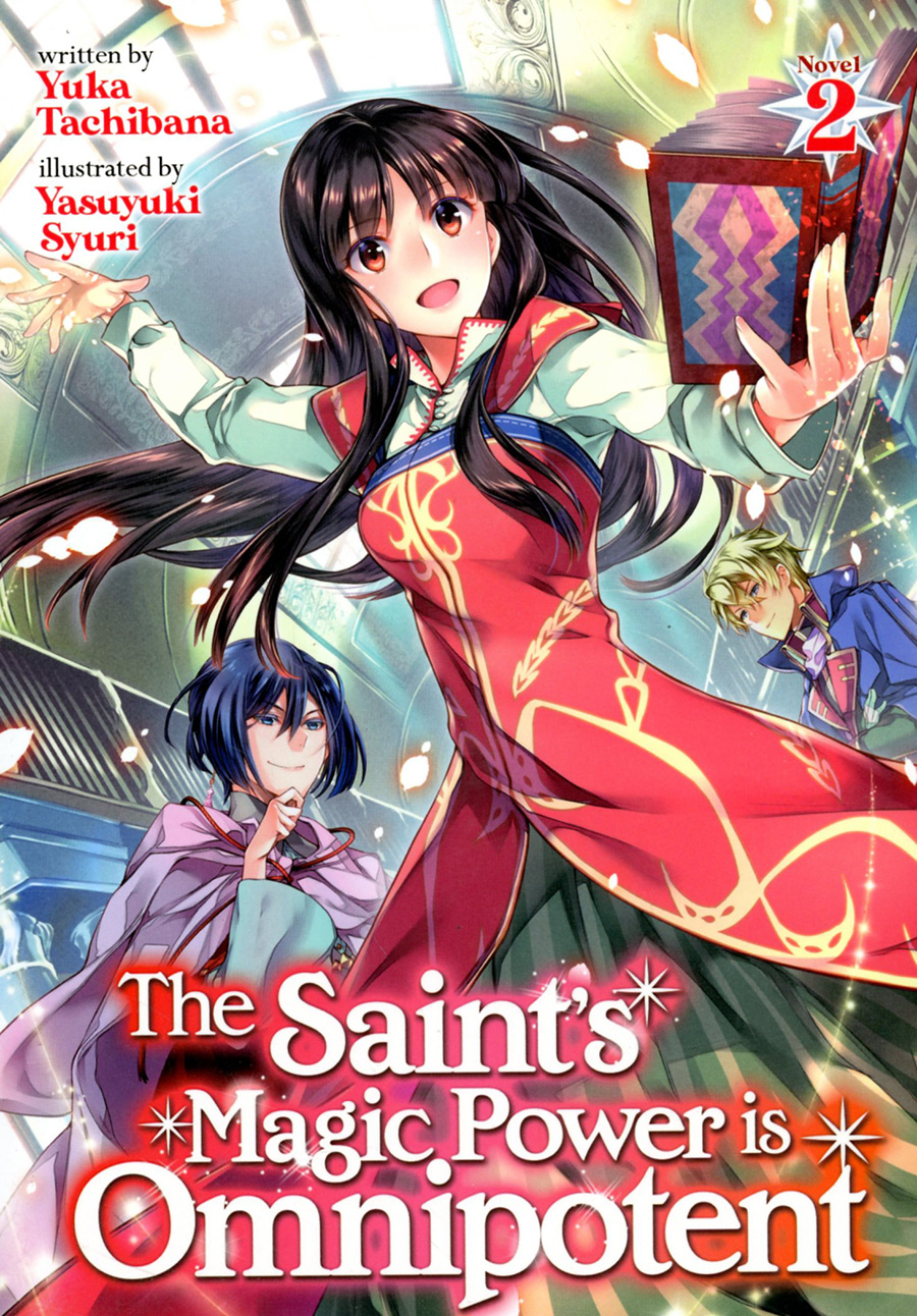 Saints Magic Power Is Omnipotent Light Novel Vol 2