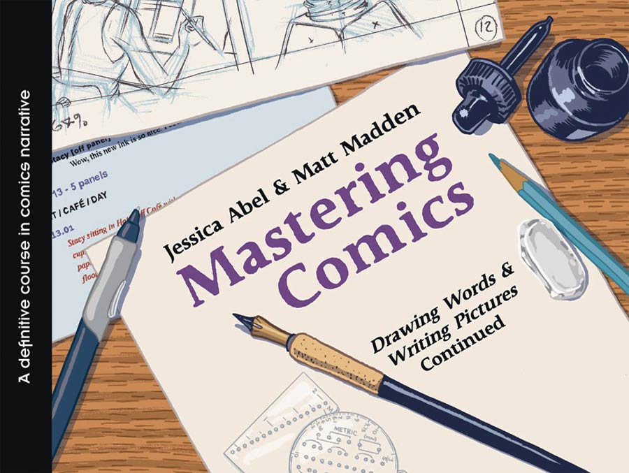 Mastering Comics Drawing Words & Writing Pictures Continued TP New Printing