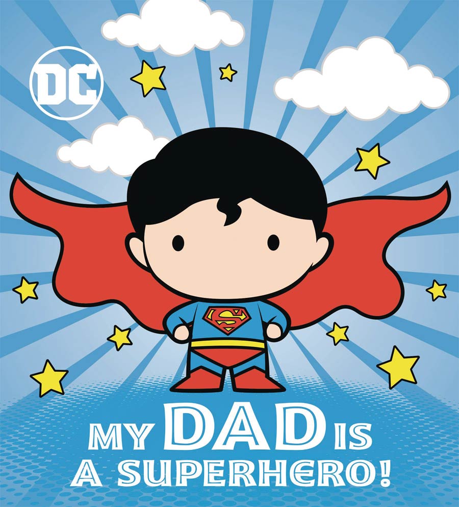 DC Superman My Dad Is A Superhero Board Book HC
