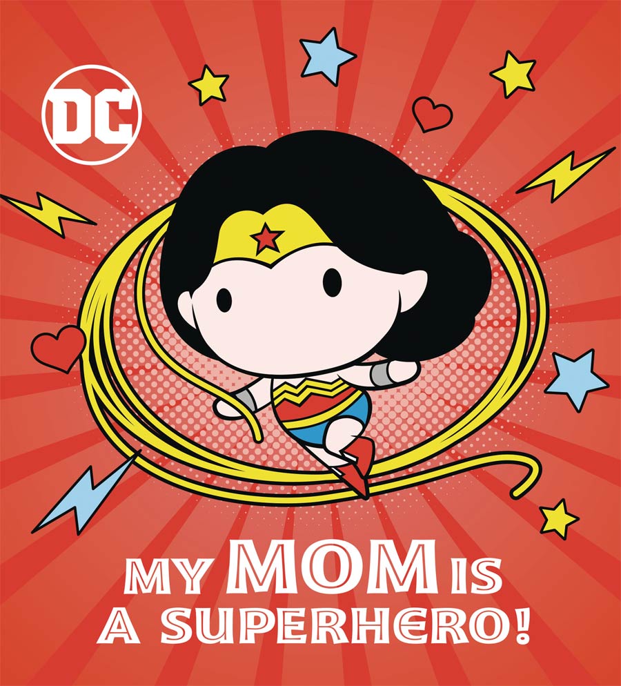 DC Wonder Woman My Mom Is A Superhero Board Book HC