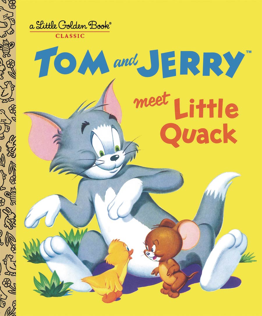 Tom And Jerry Meet Little Quack Little Golden Book HC